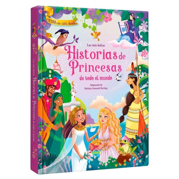 Libro Las más Bellas La Historias de princesas de todo el mundo