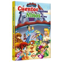 Cuentos Clásicos Para Niños de Hoy