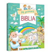 Mi Primera Biblia Las Más Bellas Historias del Antiguo Testamento