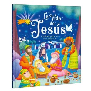 Historia La Vida De Jesús